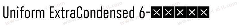 Uniform ExtraCondensed 6字体转换